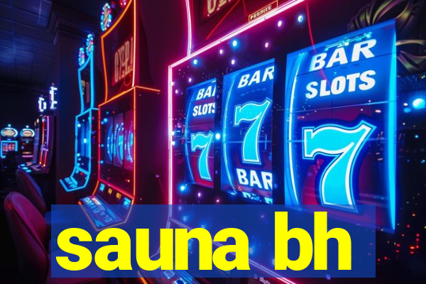 sauna bh